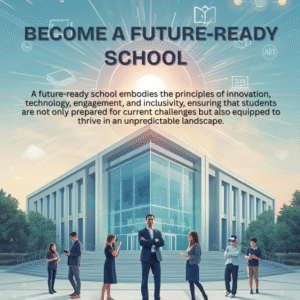 Future-ready school